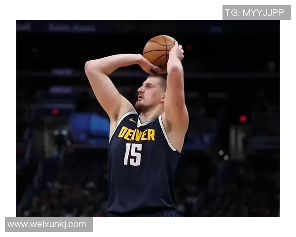 约基奇再创历史三双纪录掘金成功锁定西部第一位置